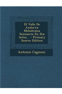El Valle De Andorra