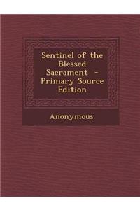 Sentinel of the Blessed Sacrament