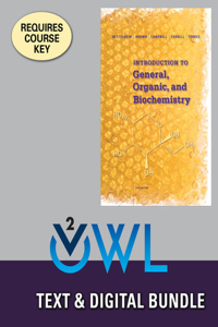 Bundle: Introduction to General, Organic and Biochemistry, 11th + Owlv2, 4 Terms (24 Months) Printed Access Card