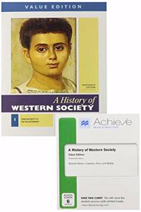 History of Western Society, Value Edition, Volume 1 13e & Achieve Read & Practice for a History of Western Society, Value Edition 13e (1-Term Access)