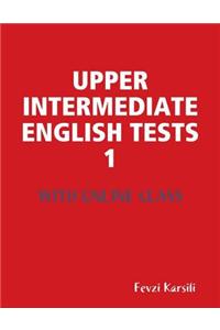Upper Intermediate English Tests 1