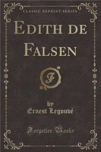 Edith de Falsen (Classic Reprint)