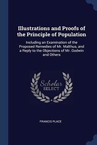 ILLUSTRATIONS AND PROOFS OF THE PRINCIPL