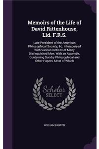 Memoirs of the Life of David Rittenhouse, LLD. F.R.S.