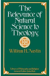 Relevance of Natural Science to Theology