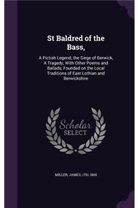 St Baldred of the Bass,