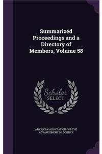 Summarized Proceedings and a Directory of Members, Volume 58