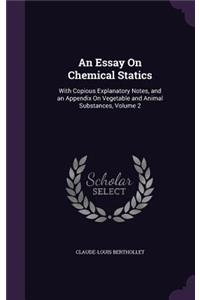 An Essay On Chemical Statics
