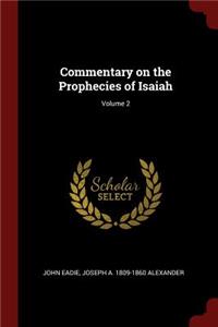 Commentary on the Prophecies of Isaiah; Volume 2