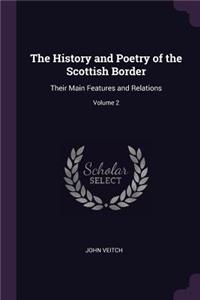 The History and Poetry of the Scottish Border