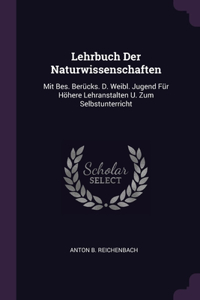 Lehrbuch Der Naturwissenschaften
