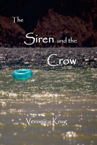 Siren and the Crow