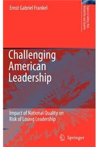 Challenging American Leadership