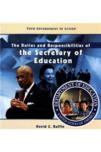 The Duties and Responsibilities of the Secretary of Education