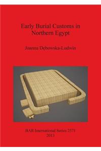 Early Burial Customs in Northern Egypt