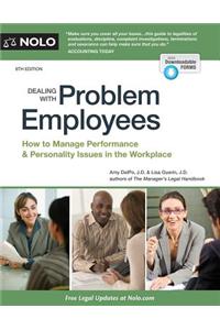 Dealing with Problem Employees: How to Manage Performance & Personal Issues in the Workplace