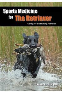 Sports Medicine for the Retriever