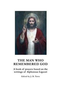 Man Who Remembered God