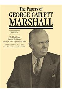 The Papers of George Catlett Marshall