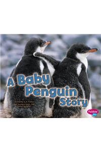 A Baby Penguin Story