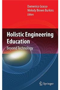 Holistic Engineering Education