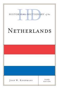 Historical Dictionary of the Netherlands