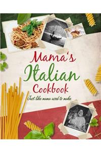 Mamas Italian Cookbook (Mamas Italian Ckbk)