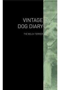 The Vintage Dog Diary - The Welsh Terrier