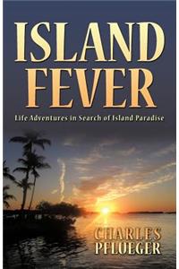 Island Fever