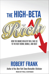 The High-Beta Rich