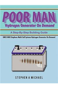 Poor Man Hydrogen Generator On Demand