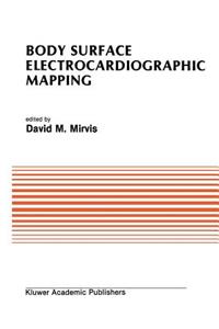 Body Surface Electrocardiographic Mapping