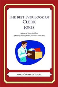 Best Ever Book of Clerk Jokes