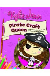 Kylie Jean Pirate Craft Queen