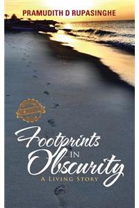 Footprints in Obscurity