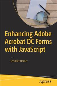 Enhancing Adobe Acrobat DC Forms with JavaScript