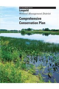 Leopold Wetland Management District Comprehensive Conservation Plan