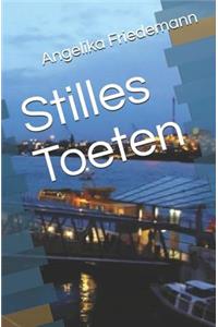 Stilles Toeten