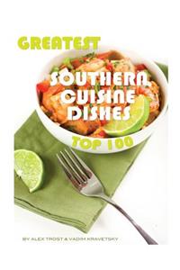 Greatest Southern Cuisine Dishes