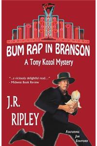 Bum Rap In Branson