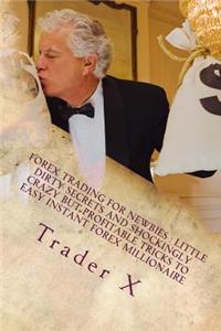 Forex Trading For Newbies