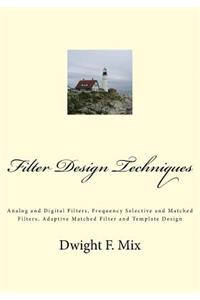 Filter Design Techniques