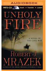 Unholy Fire
