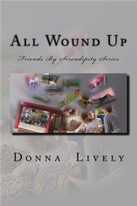 All Wound Up