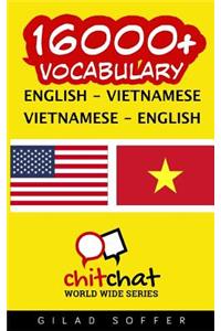 16000+ English - Vietnamese Vietnamese - English Vocabulary