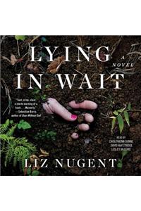 Lying in Wait