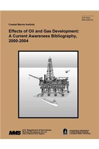 Effects of Oil and Gas Development