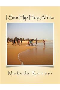I See Hip Hop Afrika