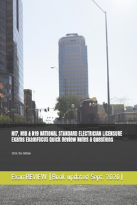 N17, N18 & N19 NATIONAL STANDARD ELECTRICIAN LICENSURE Exams ExamFOCUS Quick Review Notes & Questions