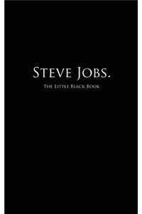 Steve Jobs.